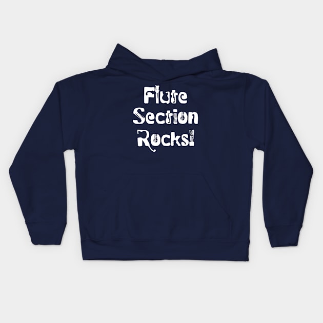 Flute Section Rocks White Text Kids Hoodie by Barthol Graphics